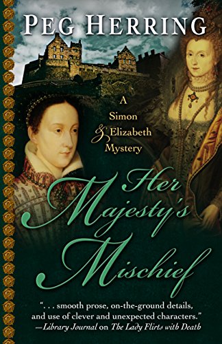 9781432830700: Her Majesty's Mischief (A Simon & Elizabeth Mystery)
