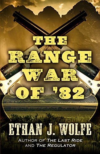 9781432830724: The Range War of '82