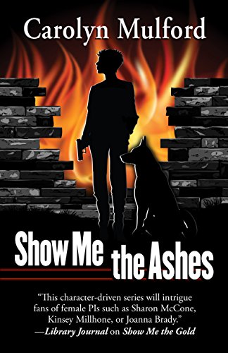 9781432831356: Show Me the Ashes