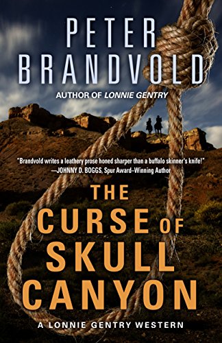 Beispielbild fr The Curse of Skull Canyon : A Lonnie Gentry Western zum Verkauf von Better World Books