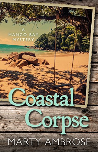 Stock image for Coastal Corpse (A Mango Bay Mystery) for sale by Wonder Book