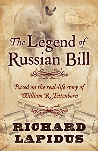 Beispielbild fr The Legend of Russian Bill zum Verkauf von Better World Books