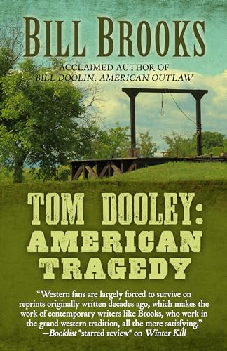 Stock image for Tom Dooley for sale by Better World Books: West