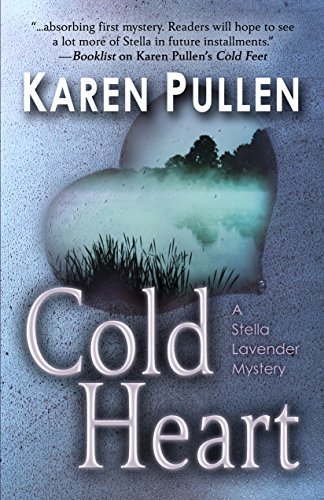 Stock image for Cold Heart (A Stella Lavender Mystery) for sale by Irish Booksellers