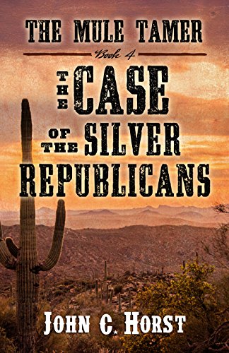Stock image for The Case of the Silver Republicans for sale by Better World Books: West
