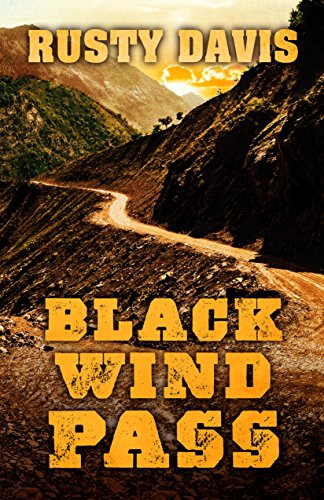 Beispielbild fr Black Wind Pass zum Verkauf von Better World Books