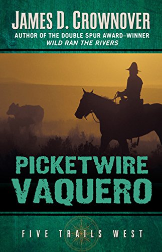9781432832919: Picketwire Vaquero (Five Trails West)