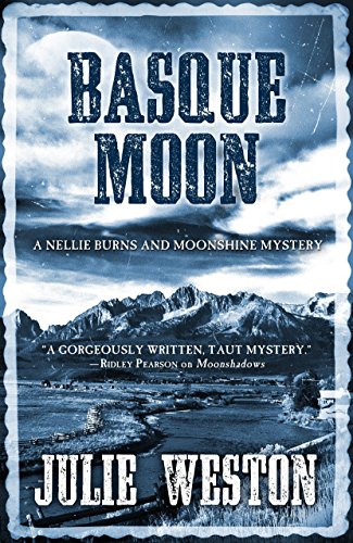 9781432832988: Basque Moon: A Nellie Burns and Moonshine Mystery