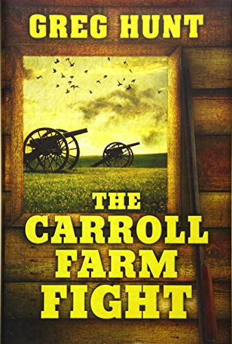 Stock image for The Carroll Farm Fight for sale by Better World Books: West