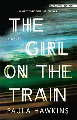 Stock image for The Girl On The Train (Thorndike Press Large Print Peer Picks) for sale by SecondSale