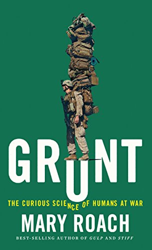 9781432837839: Grunt: The Curious Science of Humans at War