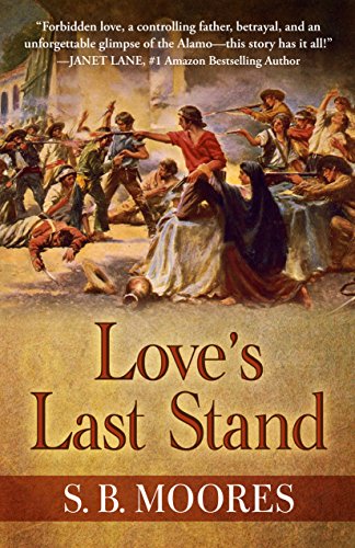 Stock image for Loves Last Stand for sale by Better World Books: West