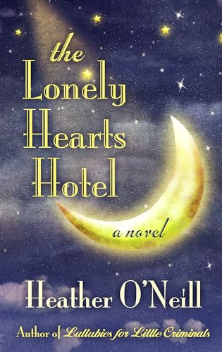Imagen de archivo de The Lonely Hearts Hotel (Thorndike Press Large Print Basic) a la venta por Better World Books