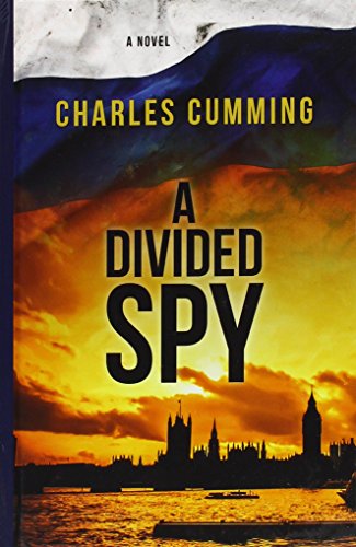 9781432839574: A Divided Spy (Thomas Kell: Thorndike Press Large Print Thriller)