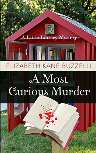 Stock image for A Most Curious Murder : A Little Library Mystery for sale by Better World Books