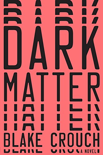 Beispielbild fr Dark Matter zum Verkauf von Better World Books