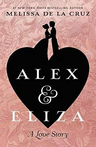Imagen de archivo de Alex & Eliza: A Love Story (Thorndike Press Large Print: The Literacy Bridge) a la venta por Irish Booksellers