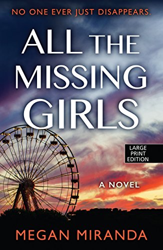 Stock image for All The Missing Girls (Wheeler Press Large Print) for sale by Better World Books