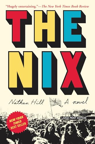 Stock image for The Nix [Thorndike Press Large Print] for sale by Harbor Books LLC