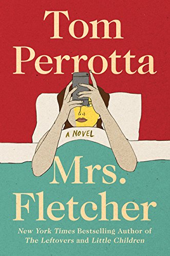 Beispielbild fr Mrs. Fletcher : A Novel zum Verkauf von Better World Books: West