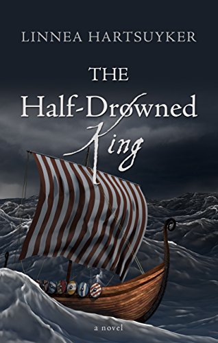 Beispielbild fr The Half-Drowned King (Thorndike Press Large Print Historical Fiction) zum Verkauf von Better World Books