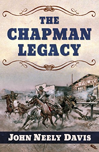 Stock image for THE CHAPMAN LEGACY for sale by Ziebarth Books