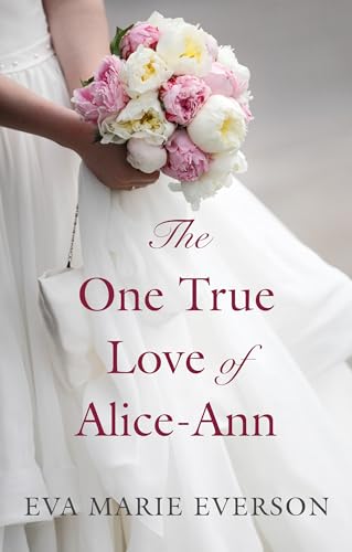 Beispielbild fr The One True Love of Alice-Ann zum Verkauf von Better World Books