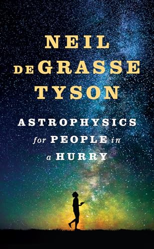9781432843526: Astrophysics for People in a Hurry (Thorndike Press Large Print Lifestyles)