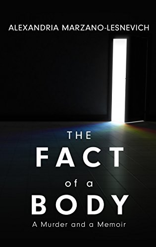 9781432843557: The Fact of a Body: A Murder and a Memoir