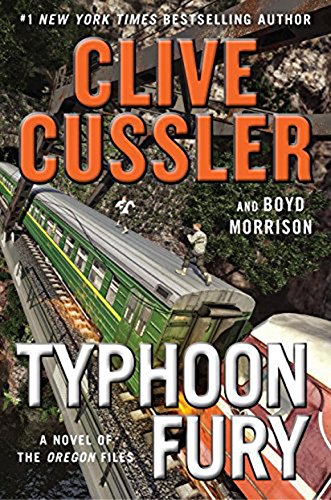 Beispielbild fr Typhoon Fury (A Novel of the Oregon Files) zum Verkauf von Tangled Web Mysteries and Oddities
