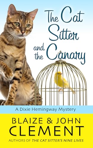 9781432843854: The Cat Sitter and the Canary (Dixie Hemingway Mystery: Thorndike Press Large Print Mystery)