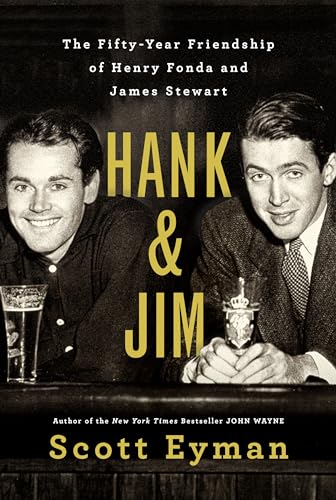 Stock image for Hank and Jim: The Fifty-Year Friendship of Henry Fonda and James Stewart (Thorndike Press Large Print Biographies and Memoirs) for sale by BooksRun