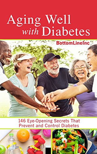 9781432844264: Aging Well With Diabetes: 146 Eye-Opening Secrets That Prevent and Control Diabetes (Thorndike Large Print Lifestyles)