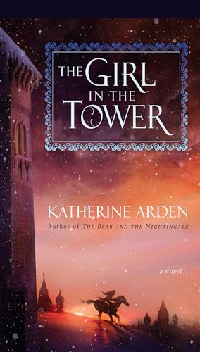 Beispielbild fr The Girl in the Tower (Winternight Trilogy) zum Verkauf von Better World Books