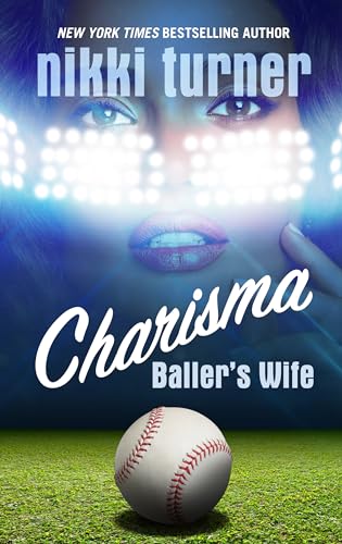 Beispielbild fr Charisma : Baller's Wife zum Verkauf von Better World Books