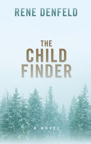 9781432845940: The Child Finder (Thorndike Press Large Print Core)
