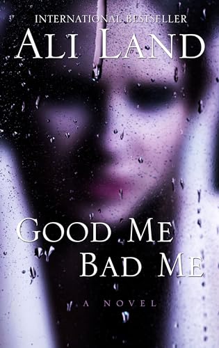 Stock image for Good Me Bad Me (Thorndike Press Large Print Core) for sale by Better World Books: West