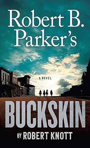 9781432847005: Robert B. Parker's Buckskin (Wheeler Large Print Book)