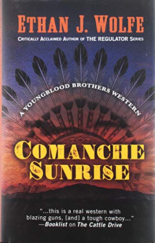 Beispielbild fr Comanche Sunrise zum Verkauf von Better World Books