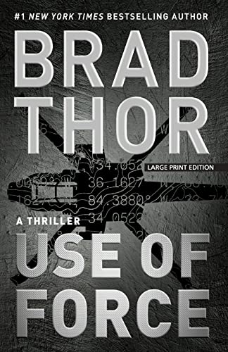 9781432847708: Use of Force: A Thriller (Thorndike Press Large Print Core)