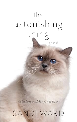 Stock image for The Astonishing Thing (Thorndike Press Large Print Superior Collection) for sale by Hippo Books