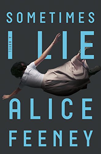 Stock image for Sometimes I Lie for sale by Better World Books