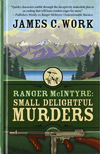 Imagen de archivo de Ranger McIntyre: Small Delightful Murders a la venta por ThriftBooks-Atlanta