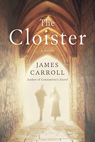 Beispielbild fr The Cloister : A Novel zum Verkauf von Better World Books