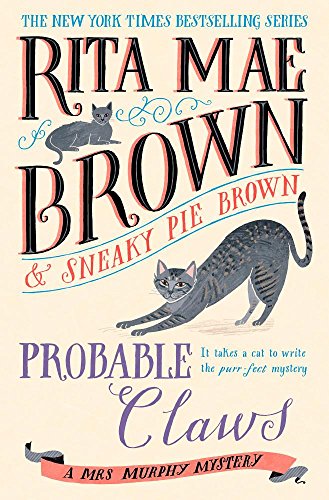 Beispielbild fr Probable Claws (A Mrs. Murphy Mystery) zum Verkauf von SecondSale