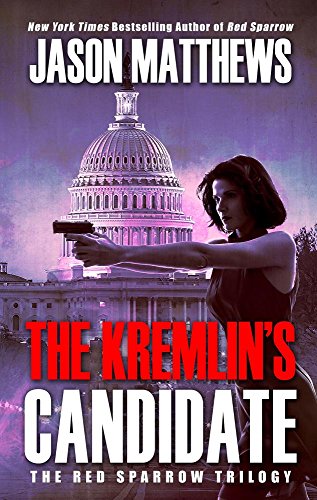 9781432850999: The Kremlin's Candidate (Thorndike Press Large Print Thriller: The Red Sparrow Trilogy)