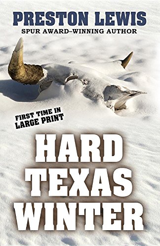 Beispielbild fr Hard Texas Winter zum Verkauf von Better World Books