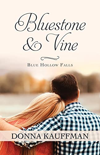 Beispielbild fr Bluestone & Vine (Blue Hollow Falls) zum Verkauf von SecondSale