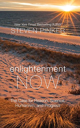 Stock image for Enlightenment Now: The Case for Reason, Science, Humanism, and Progress for sale by ThriftBooks-Atlanta