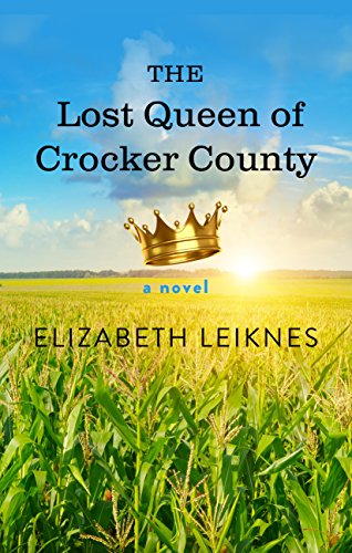 Stock image for The Lost Queen of Crocker County for sale by Better World Books
